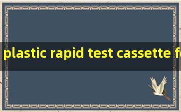 plastic rapid test cassette for diagnostic kit